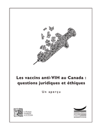 Les vaccins anti-VIH au Canada : questions juridiques et éthiques — Un aperçu